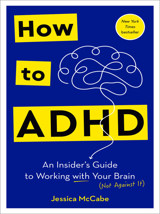 Title details for How to ADHD by Jessica McCabe - Wait list